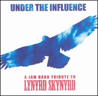 Under The Influence A Jam Band Tribute To Lynyrd Skynyrd