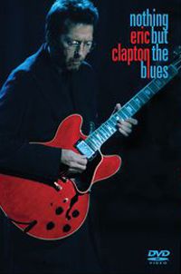 Nothing But The Blues [DVD]