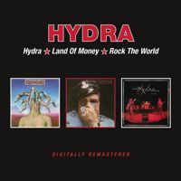 Hydra + Land Of Money + Rock The World