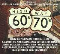 Highway 60's & 70's - Blues Revisited