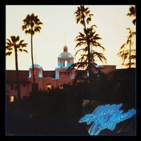 Hotel California (40th Anniversary Ed.)