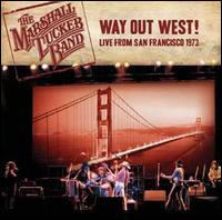 Way Out West!: Live From San Francisco 1973