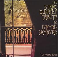 The String Quartet Tribute To Lynyrd