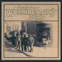 Workingman's Dead (50th Anniversary Deluxe Ed.)