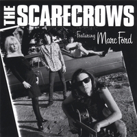 The Scarecrows Featuring Marc Ford