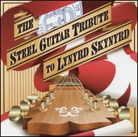 The Steel Guitar Tribute To Lynyrd Skynyrd