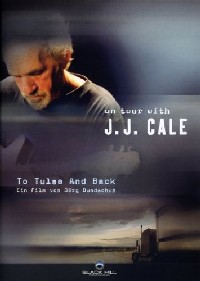 To Tulsa And Back On Tour With J.J. Cale