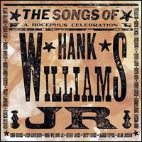 The Song Of Hank Williams Jr. - A Bocephus Celebration