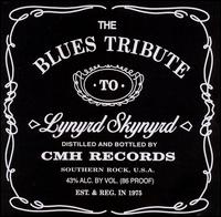 The Blues Tribute To Lynyrd Skynyrd